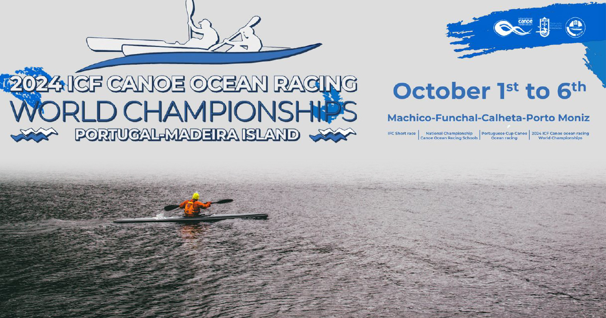 Madeira Ocean Challenge 2024 ICF - Canoe Ocean Racing World Championships