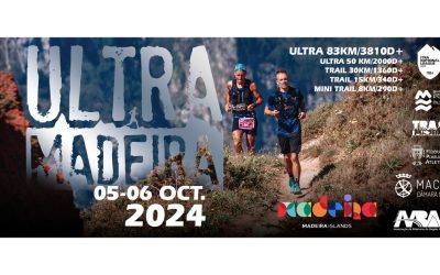 Ultra Madeira 2024 – October 5th and 6th